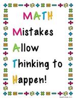 Mistakes Allow Thinking to Happen! 